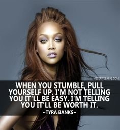 708e66349a8b02a90777c25ff0de896a--tyra-banks-quotes-inspirational-leaders